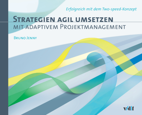 Buchcover Strategien agil umsetzen - mit adaptivem Projektmanagement